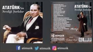 Atatürk'ün Sevdiği Şarkılar Full Albüm - Ertan Sert [ © Official Audio ]