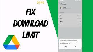 How To Fix And Solve Download Limit On Google Drive
