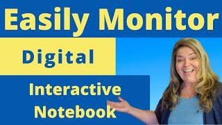 Easy technique for monitoring digital interactive notebook