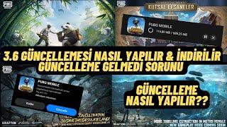 3.6 Güncellemesi Nasıl Yapılır Pubg Mobile Yeni Güncelleme Gelmedi Sorunun Kesin Çözümü