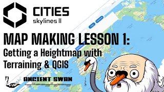 CS2: Map Making Lesson 1: Getting a Heightmap with Terraining & QGIS