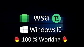 Windows Subsystem for Android (WSA) In Windows 10  100 % Working  #wsa #windows10 #android