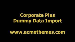 Corporate Plus : Awesome theme for Business, Corporate House, Demo Import Process