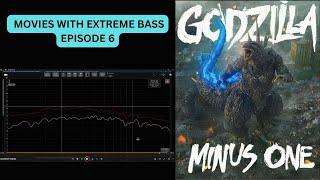 Godzilla Minus One | #basstest | SVS SB16 Ultra | SVS SB3000 | Movies with Extreme Bass: Episode 6