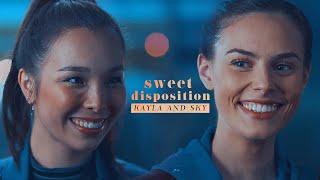 Kayla & Sky (Zero Chill) | Sweet Disposition