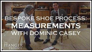 Bespoke Shoe Making Process: Measurements | Dominic Casey | Kirby Allison