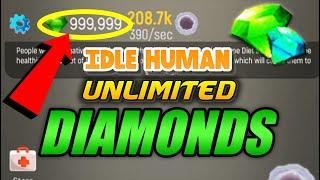 Idle Human Hack - Get Unlimited Free Diamonds
