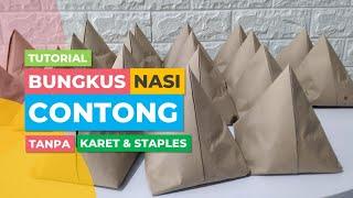 Kreatif! Tutorial Cara bungkus nasi contong tanpa Karet dan staples