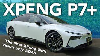 XPeng P7+ Driven - The First XPeng With Vision-only ADAS