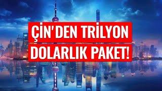 Piyasaların Umudu Trilyon Dolarlık Çin Paketi - Dünyanın Haberi 451 - 10.10.2024