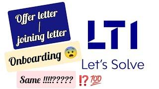 Difference in Offer letter / Joining letter / Onboarding in LTI ??? | Documents verification !!! |