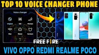 TOP 10 VOICE CHANGER PHONES  | VIVO OPPO REDMI REALMI POCO SAMSUNG HOW TO CHANGE VOICE IN FREE FIRE
