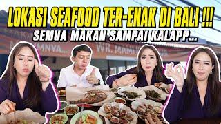 LOKASI SEAFOOD TER ENAK DI BALI!!! SEMUA MAKAN SAMPAI KALAP...