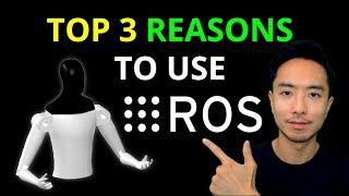 What is ROS and Why use ROS to Learn Robotics?