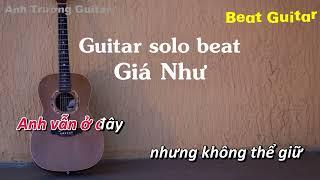 Karaoke Tone Nữ Giá Như - SOOBIN HOÀNG SƠN Guitar Solo Beat Acoustic | Anh Trường Guitar