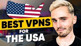 Best VPN For USA in 2025 - Get US IP Address