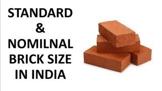 Standard & Nominal Brick Size in India