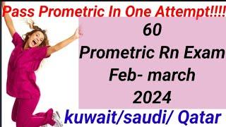 60 PROMETRIC QUESTIONS AND ANSWER IN NURSING /KUWAIT /SAUDI/QATAR NURSING PROMETRIC SAMPLE feb-march