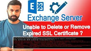 Delete Expired Exchange Server SSL Certificate, "warning: tagged with Send Connector", Exchange|O365