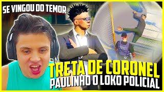 PAULINHO O LOKO CORONEL DO BOPE TRETOU COM O TEMOR CORONEL DA PMC NA CAPITAL CITY GTA RP