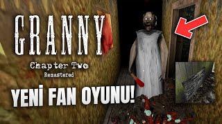 YENİ TÜRK YAPIMI GRANNY FAN OYUNU! - Granny: Chapter Two Remastered