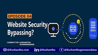 Website Security Bypassing ||  EPOSODE 04