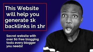 Secret Website with Over 60 SEO Tools Every Blogger Needs! + Free Backlink Generator