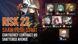 [Arknights] Contingency Contract#0 - Shattered Avenue Lv22 Risk