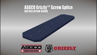 ASGCO Grizzly Screw Splice Installation Guide