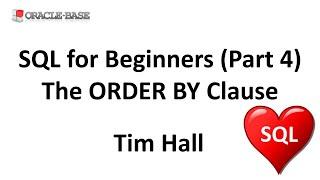 SQL for Beginners (Part 4) : The ORDER BY Clause