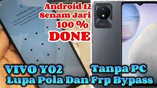 TERBARU Hapus pola Vivo Y02 Dan Bypass Akun Google Tanpa PC.