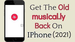 How To Get The Old Musically Back || Go Back To Musical.ly From Tik Tok || iOS (2021)