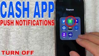   How To Turn Off Cash App Push Notifications 