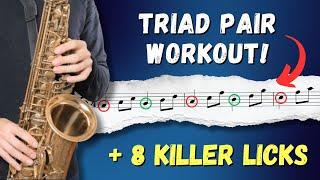 Amazing Triad Pair Workout + 8 Killer Phrases!