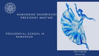 #танец Namangan shahridagi Prezident maktabi raqs to'garagi  Presidential school in Namangan