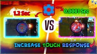 increase️ Phone“TOUCH RESPONSE” with set-edit  (with proof) acapcraft YT, sensi,free fire