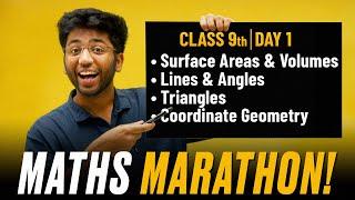 Class 9th- Complete Maths Marathon  | Surface Area & Vol | Lines & Angles | Triangles | Coordinate