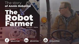 The Robot Farmer - Annin Robotics builds AR4 small robot arm in Emmett, Idaho