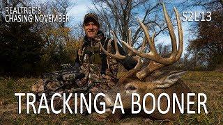 Chasing November S2E13: Tracking a Booner, Gnarly 9 at 10 Yards