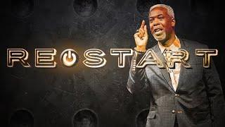 Re-Start! | Bishop Dale C. Bronner | Word of Faith Family Worship Cathedral
