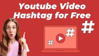 How to Get Hashtag for Youtube Video for Free | Hashtag on ChatGPT