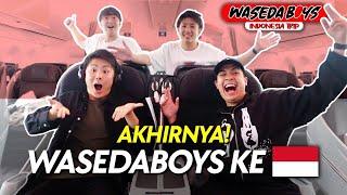 AKHIRNYA WASEDABOYS INDONESIA TRIP DIMULAI! BERANGKAT KE INDONESIA!