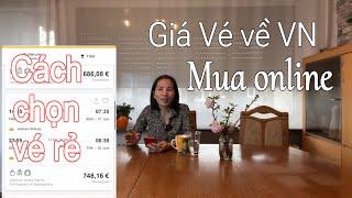 Cách mua máy bay từ Đức về Việt Nam được vé giá rẻ. Mua vé online | Cuộc sống ở Đức