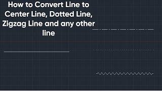 How To Convert Line To Center Line, Dotted Line,ZigZag Line in Hindi/Autocad Tutorial/Autocad Design