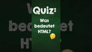 Was bedeutet HTML? Sag's mir in den Kommentaren! #NerdQuiz #Maxico #Shorts