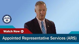 Enhancements to Appointed Representative Services (ARS)