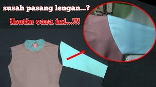 cara pasang lengan baju // teknik dan trik mudah pasang lengan baju