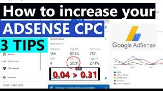How to Increase Google AdSense CPC in 10 minutes | How to Increase Google AdSense Earnings (2022)