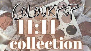 ColourPop 11:11 Collection | LOTS of Comparisons, Close Ups, Swatches + Prices!