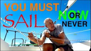 BUY FIRST SMALL SAILBOAT & REIMAGINE MID-LIFE & RETIREMENT FULL OF FREEDOM & ADVENTURE! WHY BUY NOW?